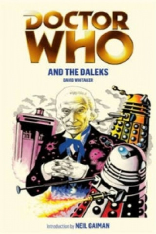 Kniha Doctor Who and the Daleks David Whitaker