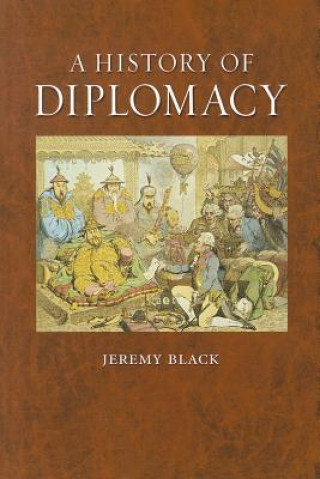 Könyv History of Diplomacy Jeremy Black