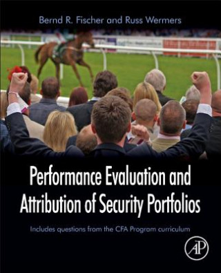 Książka Performance Evaluation and Attribution of Security Portfolios Bernd Fischer