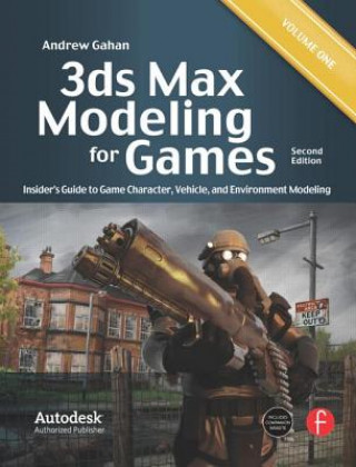 Kniha 3ds Max Modeling for Games Andrew Gahan