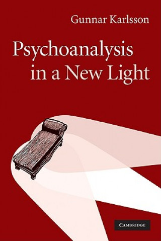 Carte Psychoanalysis in a New Light Gunnar Karlsson