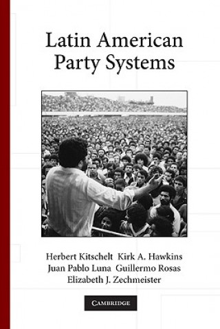 Buch Latin American Party Systems Herbert Kitschelt