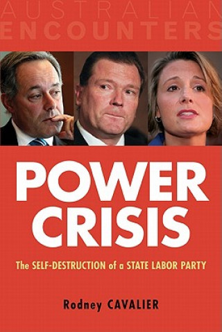 Knjiga Power Crisis Rodney Cavalier