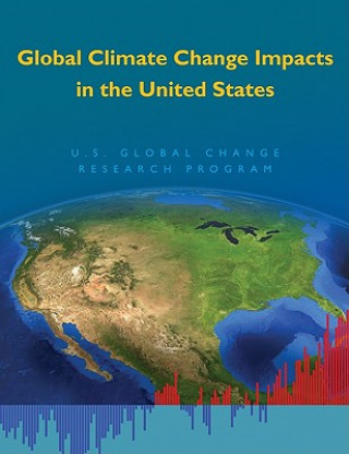 Kniha Global Climate Change Impacts in the United States Thomas R Karl