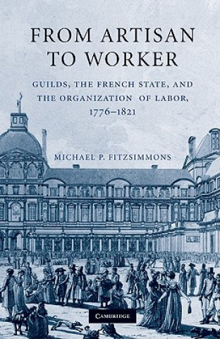 Buch From Artisan to Worker Michael P Fitzsimmons