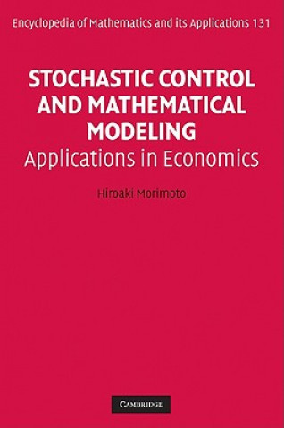 Könyv Stochastic Control and Mathematical Modeling Hiroaki Morimoto