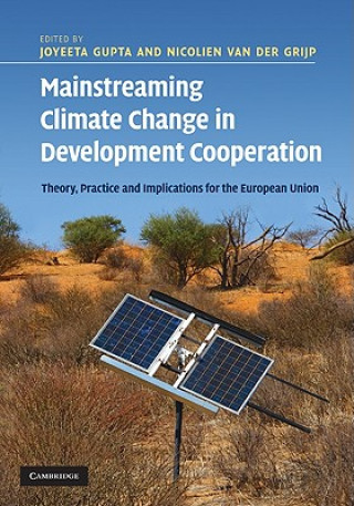 Livre Mainstreaming Climate Change in Development Cooperation Joyeeta Gupta