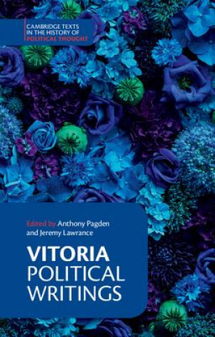 Kniha Vitoria: Political Writings Francisco de Vitoria