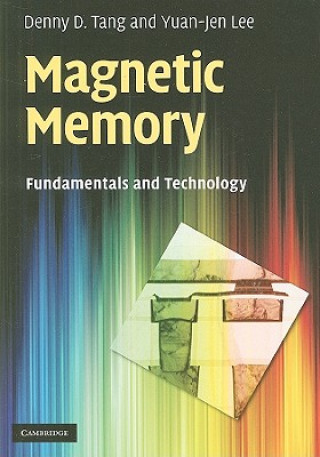 Kniha Magnetic Memory Denny D. Tang