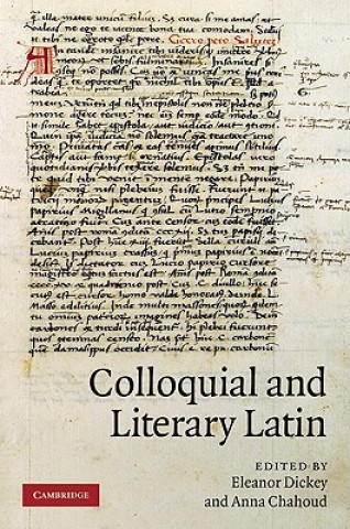 Kniha Colloquial and Literary Latin Eleanor Dickey