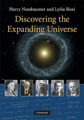 Knjiga Discovering the Expanding Universe Harry Nussbaumer