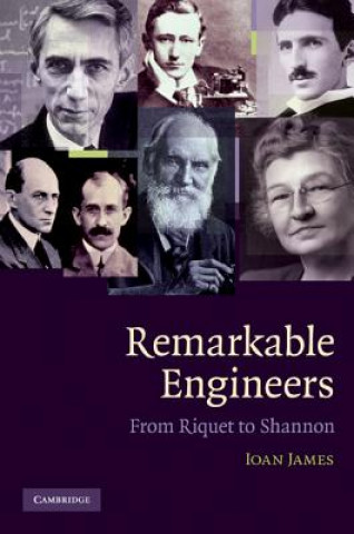 Carte Remarkable Engineers Ioan James