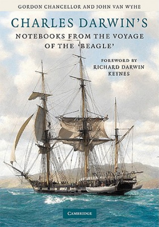 Carte Charles Darwin's Notebooks from the Voyage of the Beagle Gordon Chancellor