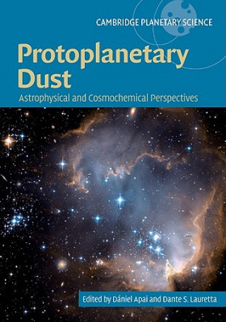 Book Protoplanetary Dust D?el Apai