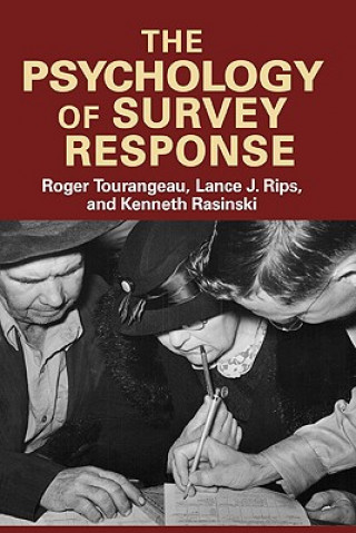 Könyv Psychology of Survey Response Roger Tourangeau
