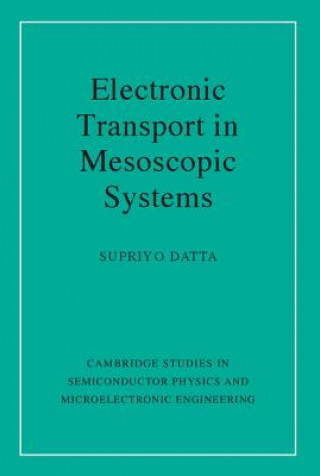 Carte Electronic Transport in Mesoscopic Systems Supriyo Datta