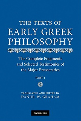 Book Texts of Early Greek Philosophy Daniel W Graham