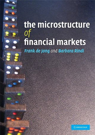 Książka Microstructure of Financial Markets Frank de Jong