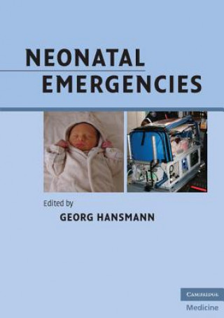 Kniha Neonatal Emergencies Georg Hansmann
