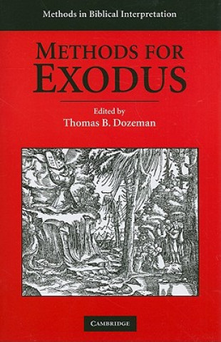 Book Methods for Exodus Thomas B Dozeman