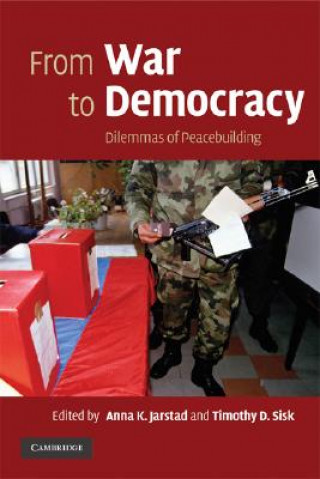 Könyv From War to Democracy Anna K Jarstad
