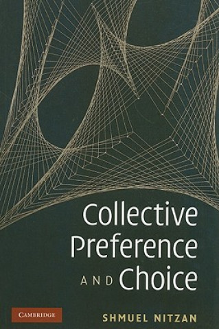 Knjiga Collective Preference and Choice Shmuel Nitzan