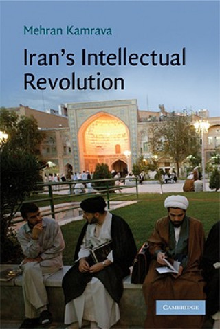 Książka Iran's Intellectual Revolution Mehran Kamrava