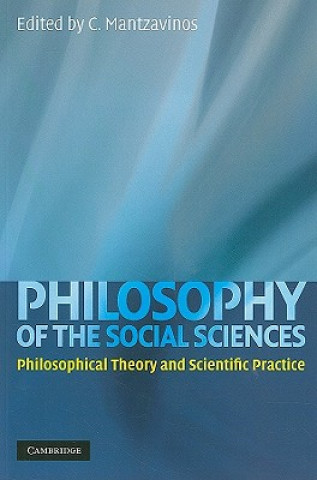 Kniha Philosophy of the Social Sciences C Mantzavinos