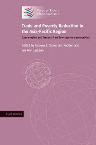 Carte Trade and Poverty Reduction in the Asia-Pacific Region Andrew L Stoler