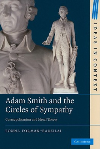 Kniha Adam Smith and the Circles of Sympathy Fonna Forman-Barzilai