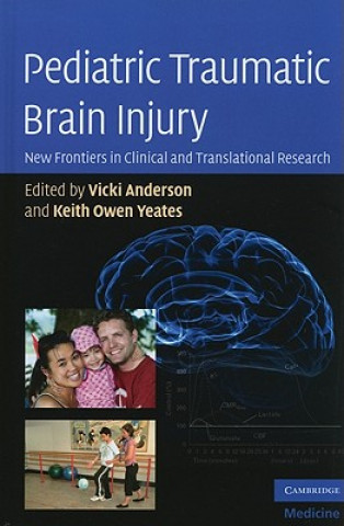 Kniha Pediatric Traumatic Brain Injury Vicki Anderson