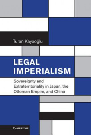 Book Legal Imperialism Turan Kayaoglu