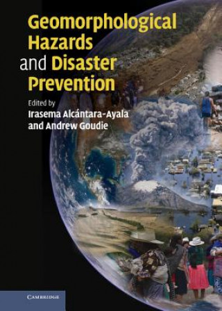 Książka Geomorphological Hazards and Disaster Prevention Irasema Alcantara-Ayala