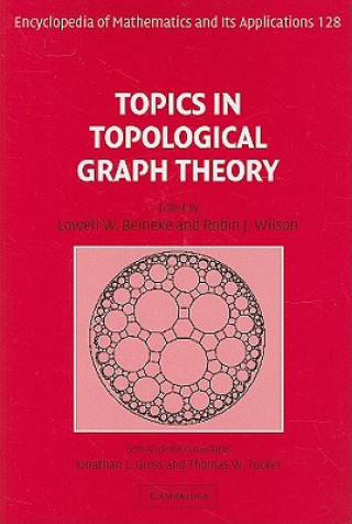 Könyv Topics in Topological Graph Theory Lowell W. Beineke