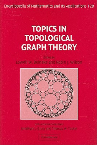 Książka Topics in Topological Graph Theory Lowell W. Beineke