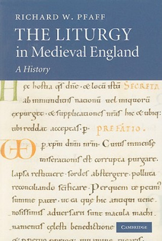 Carte Liturgy in Medieval England Richard W Pfaff