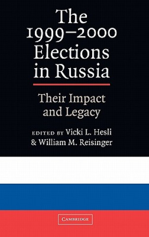 Könyv 1999-2000 Elections in Russia Vicki L Hesli