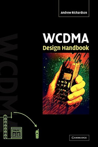 Kniha WCDMA Design Handbook Andrew Richardson