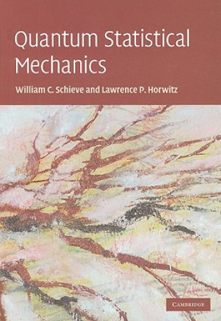 Carte Quantum Statistical Mechanics William C Schieve