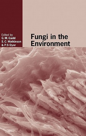 Carte Fungi in the Environment Geoffrey Gadd
