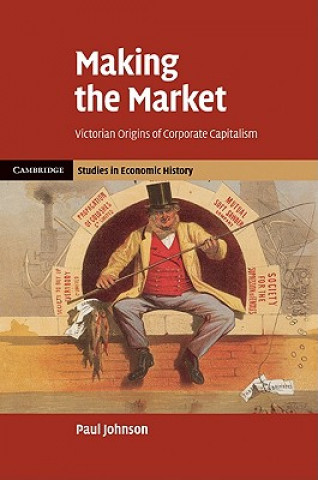 Kniha Making the Market Paul Johnson