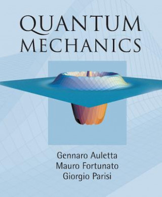 Könyv Quantum Mechanics Gennaro Auletta