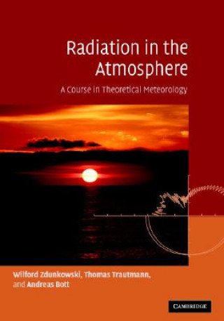 Buch Radiation in the Atmosphere Wilford Zdunkowski