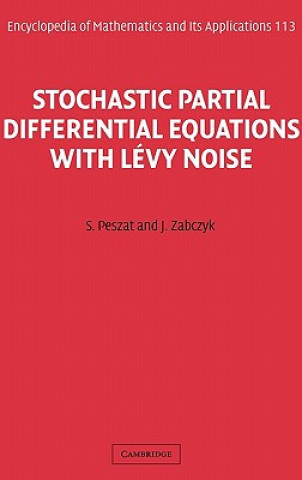 Carte Stochastic Partial Differential Equations with Levy Noise S Peszat