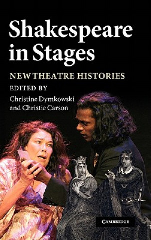 Kniha Shakespeare in Stages Christine Dymkowski