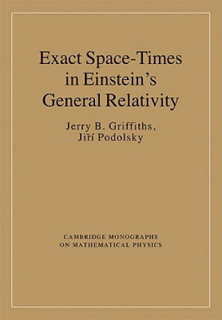 Könyv Exact Space-Times in Einstein's General Relativity Jerry B Griffiths