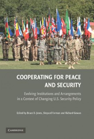 Knjiga Cooperating for Peace and Security Bruce D Jones
