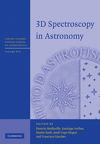 Kniha 3D Spectroscopy in Astronomy Evencio Mediavilla