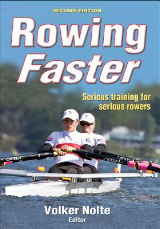 Kniha Rowing Faster Volker Nolte
