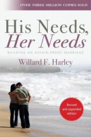 Knjiga His Needs, Her Needs Willard F. Harley